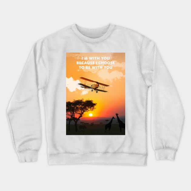 Out of Africa movie Crewneck Sweatshirt by 2ToastDesign